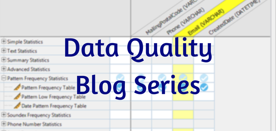 Data Quality: Validating Data using Pattern Match Analysis