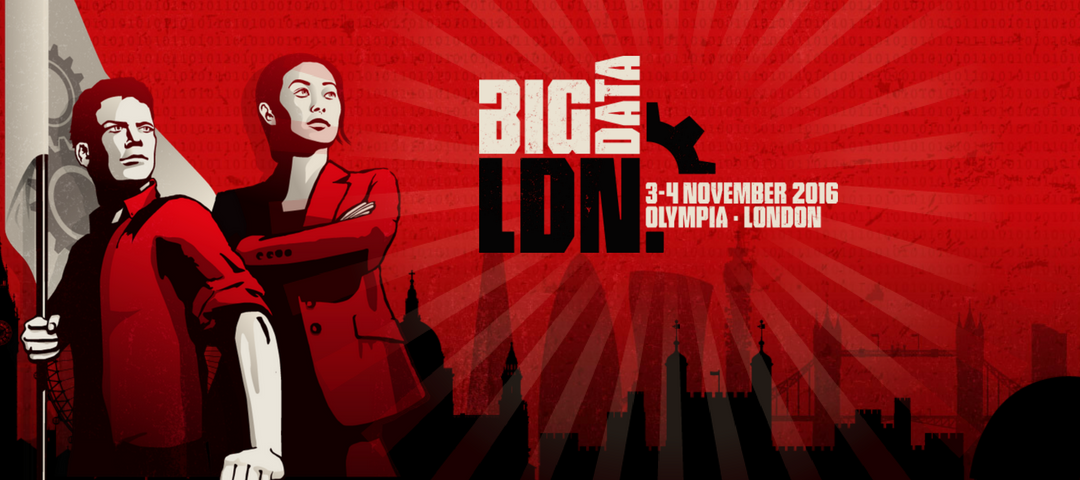 5 Reasons to Attend the Big Data London Conference in Olympia, London this November!