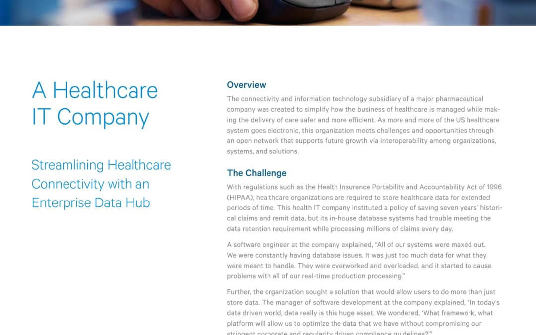 Cloudera – Streamlining Healthcare Connectivity with an Enterprise Data Hub